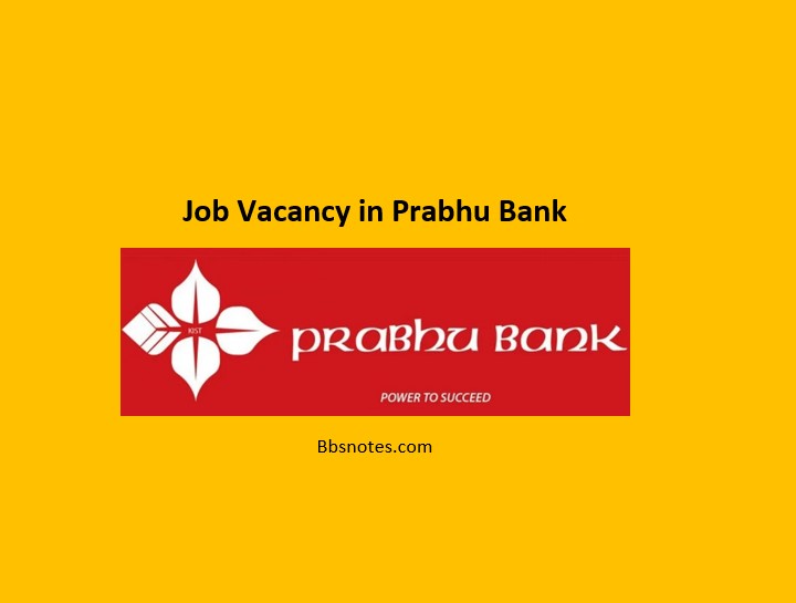 Job Vacancy in Prabhu Bank Limited