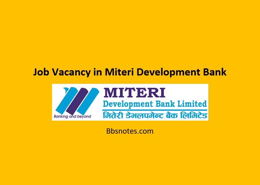 Job Vacancy in Miteri Development Bank