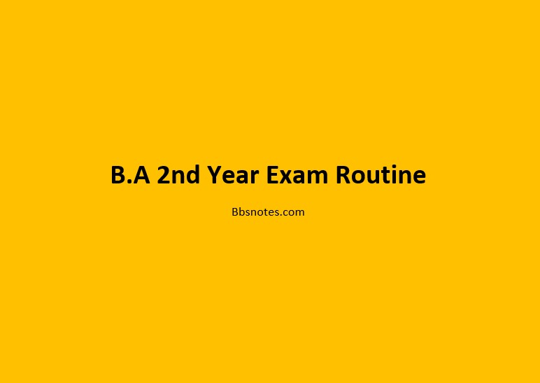 B.A 2nd Year Exam Routine