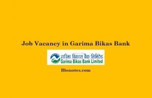 Job Vacancy in Garima Bikas Bank Job Vacancy in Garima Bikas Bank