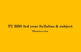 TU BBS 3rd year Syllabus & subject TU BBS 3rd year Syllabus & subject