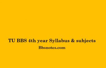 TU BBS 4th year Syllabus & subjects TU BBS 4th year Syllabus & subjects