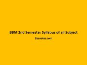 BBM 2nd Semester Syllabus of all Subject BBM second Semester Syllabus of all Subject