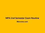 MPA 2nd Semester Exam Routine MPA 2nd Semester Exam Routine