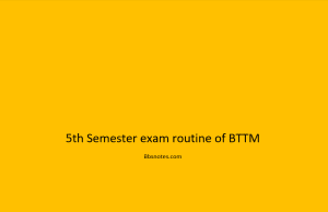 5th Semester exam routine of BTTM 5th Semester exam routine of BTTM