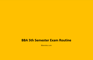 BBA 5th Semester Exam Routine 2079 BBA 5th Semester Exam Routine 2079