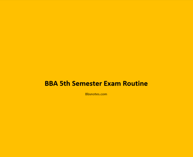 BBA 5th Semester Exam Routine 2079