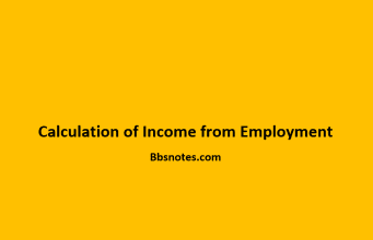 Calculation of Income from Employment Calculation of Income from Employment