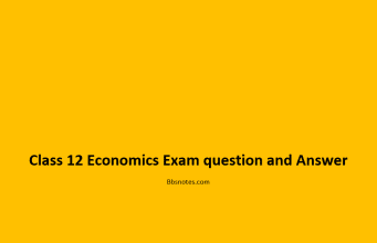 Class 12 Economics Exam question and Answer Class 12 Economics Exam question and Answer