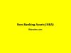 Non-Banking Assets (NBA) Non-Banking Assets (NBA)