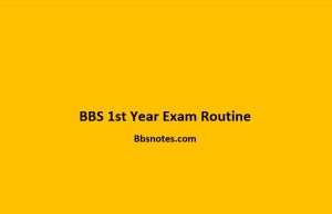 BBS 1st Year Exam Routine 2080 BBS 1st Year Exam Routine 2079
