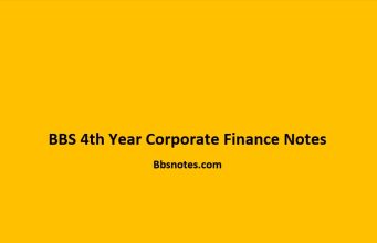 BBS 4th Year Corporate Finance Notes BBS 4th Year Corporate Finance Notes