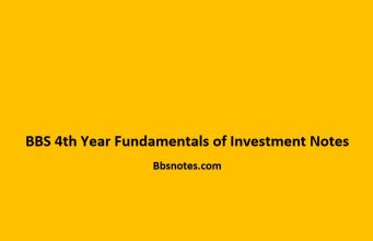 BBS 4th Year Fundamentals of Investment Notes BBS 4th Year Fundamentals of Investment Notes