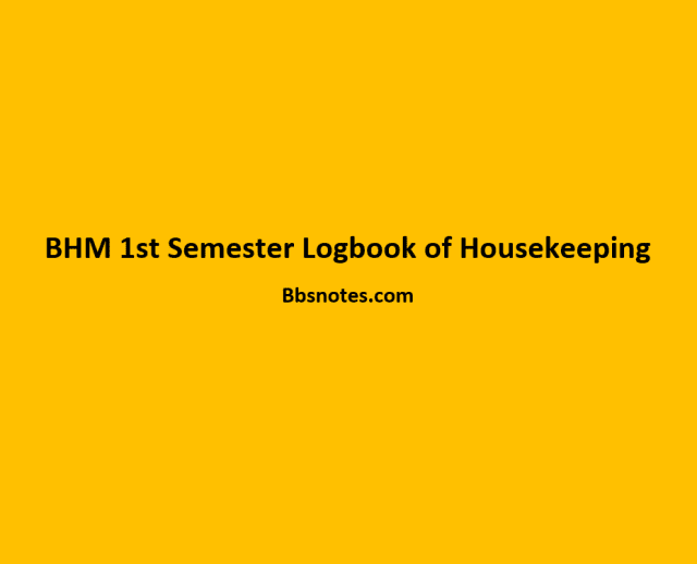 BHM 1st Semester Log book of Housekeeping