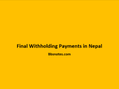Final Withholding Payments in Nepal Final Withholding Payments in Nepal.