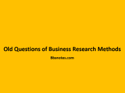 Old Questions of Business Research Methods Old Questions of Business Research Methods