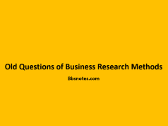 Old Questions of Business Research Methods Old Questions of Business Research Methods