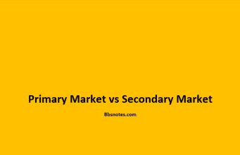 Primary Market vs Secondary Market Primary Market vs Secondary Market
