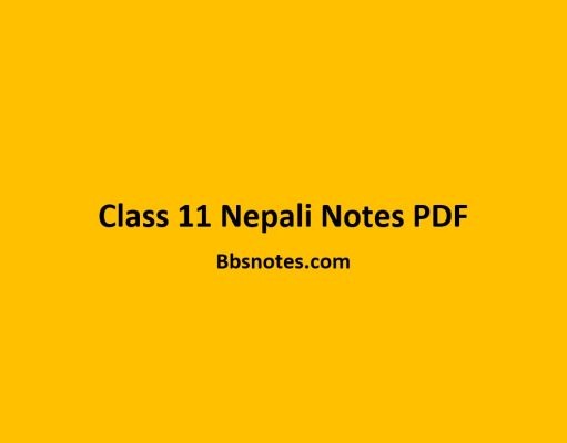 Class 11 Compulsory Nepali Notes PDF Class 11 Compulsory Nepali Notes PDF
