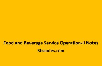 Food and Beverage Service Operation-II Notes Food and Beverage Service Operation-II Notes