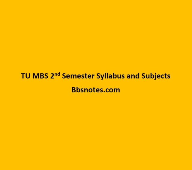 TU MBS second Semester Syllabus and Subjects