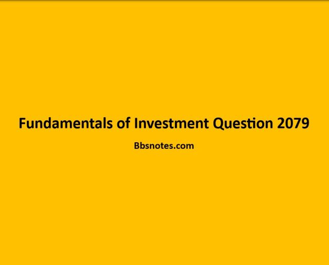 Fundamentals of Investment Question of 2079