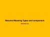 Resume Meaning Types and component Resume Meaning Types and component