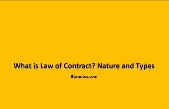 What is Law of Contract? Nature and Types What is Law of Contract? Nature and Types