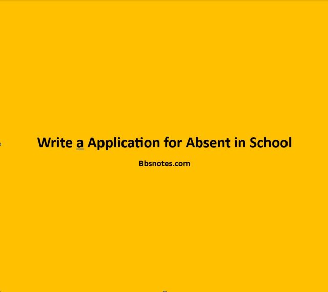 Write a Application for Absent in School
