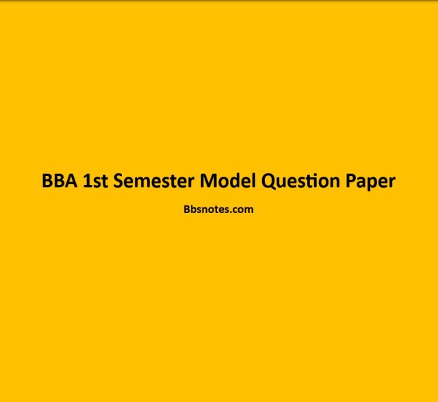 BBA 1st Semester Model Question Paper