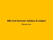BBA 2nd Semester Syllabus & Subject BBA 2nd Semester Syllabus & Subject