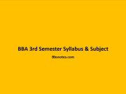BBA 3rd Semester Syllabus and Subjects BBA 3rd Semester Syllabus and Subjects