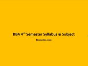 BBA 4th Semester Syllabus and Subjects BBA 4th Semester Syllabus and Subjects