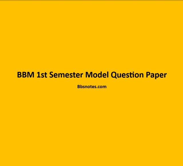 BBM 1st Semester Model Question Paper