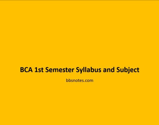 BCA 1st Semester Syllabus and Subject BCA 1st Semester Syllabus and Subject