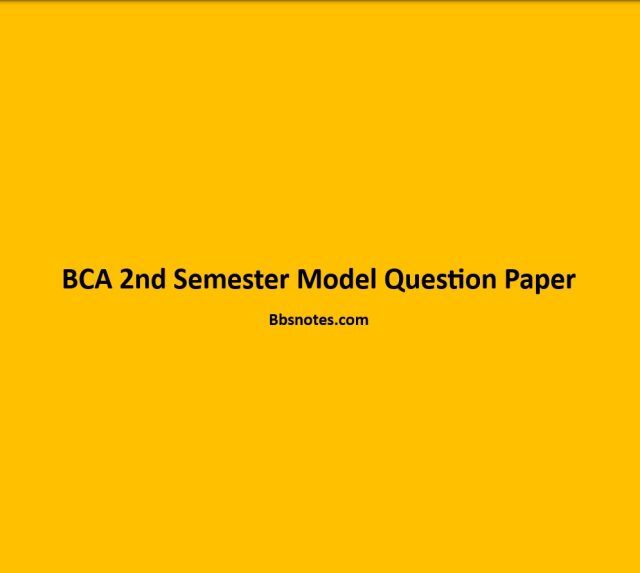 BCA 2nd Semester Model Question Paper