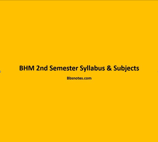 BHM 2nd Semester Syllabus & Subjects