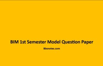 BIM 1st Semester Model Question Paper BIM 1st Semester Model Question Paper