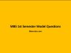 MBS 1st Semester All Subject Model Questions MBS 1st Semester All Subject Model Questions