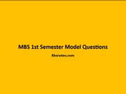 MBS 1st Semester All Subject Model Questions MBS 1st Semester All Subject Model Questions