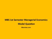 MBS 1st Semester Managerial Economics Model Question MBS 1st Semester Managerial Economics Model Question