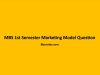 MBS 1st Semester Marketing Model Question MBS 1st Semester Marketing Model Question