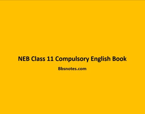 NEB Class 11 Compulsory English Book NEB Class 11 Compulsory English Book
