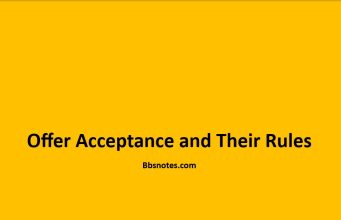 Offer Acceptance and Their Rules Offer Acceptance and Their Rules