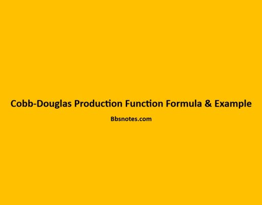 Cobb-Douglas Production Function Formula & Example Cobb-Douglas Production Function Formula & Example