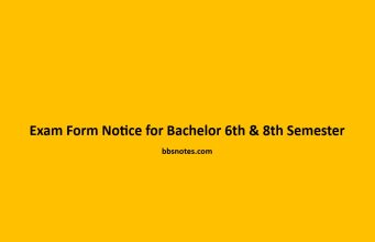 Exam Form Notice for Bachelor 6th & 8th Semester 2023 Exam Form Notice for Bachelor 6th & 8th Semester 2023