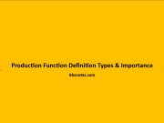 Production Function Definition Types & Importance Production Function Definition Types & Importance