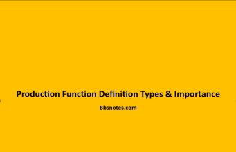 Production Function Definition Types & Importance Production Function Definition Types & Importance