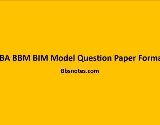 BBA BBM BIM Model Question Paper Format TU Question Model Format for BBA, BIM and BBM programs