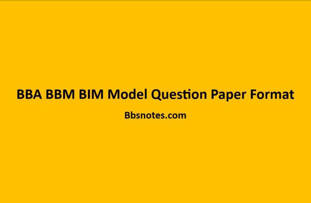 TU Question Model Format for BBA, BIM and BBM programs
